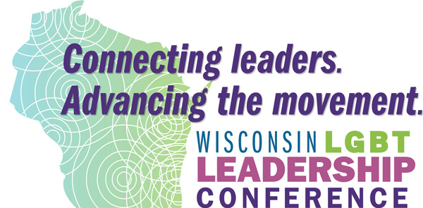Register now – Wisconsin LGBT Leadership Conference