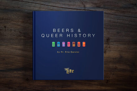 Beers & Queer History: artificial taste, less filling