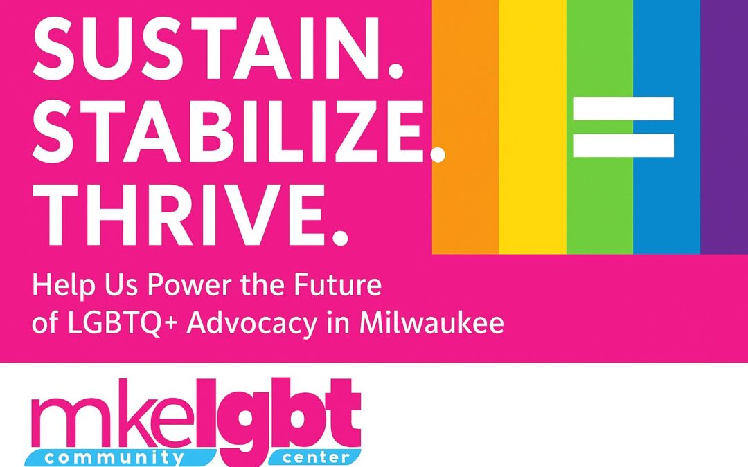 Milwaukee LGBT Community Center Re-strategizing Amidst Huge Federal Funding Cuts